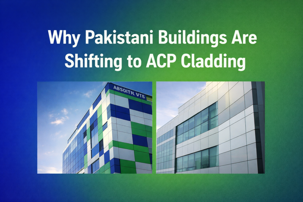ACP Cladding in Pakistan
