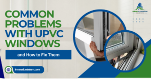 uPVC Window Problems